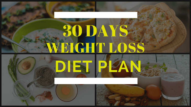 Discover the secret Diet Plan for Weight Loss in just 30 days!