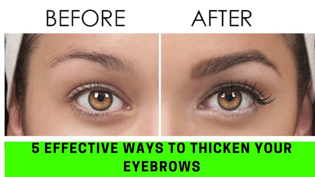 5 Effective Ways To Thicken Your Eyebrows!