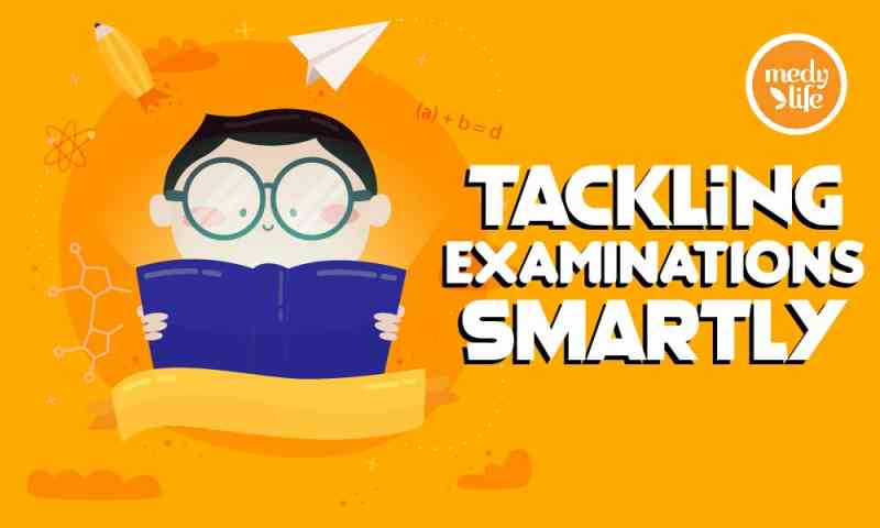 Tackling Examinations Smartly