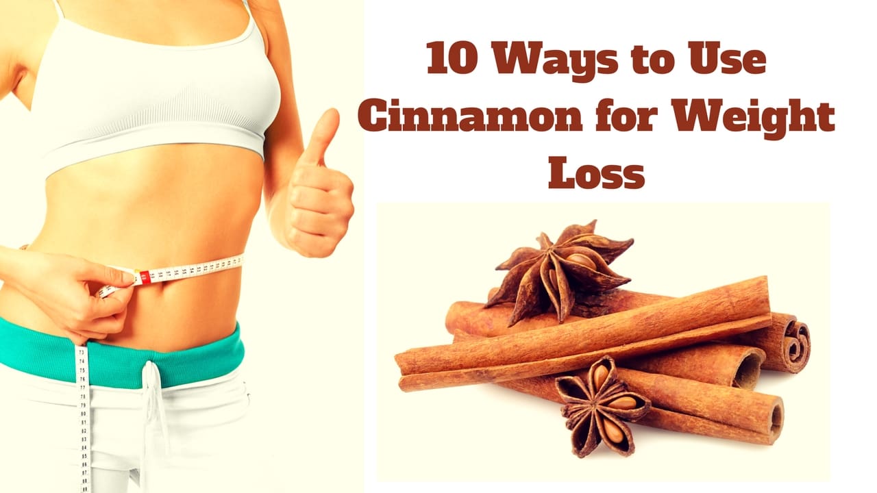 How to Use Cinnamon for Weight Loss?