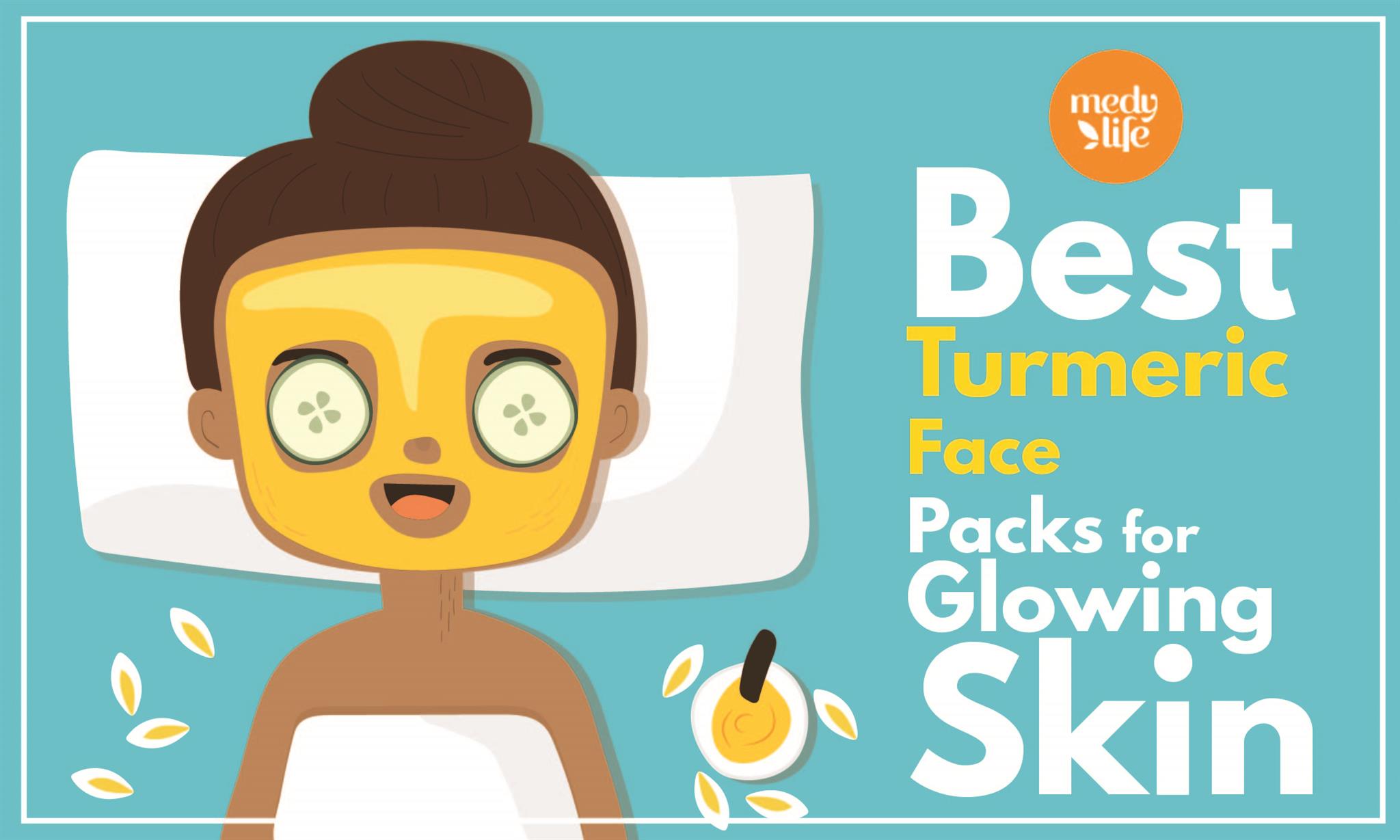 Best Turmeric Face Packs for Glowing Skin